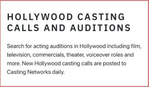 Casting calls and auditions in Hollywood